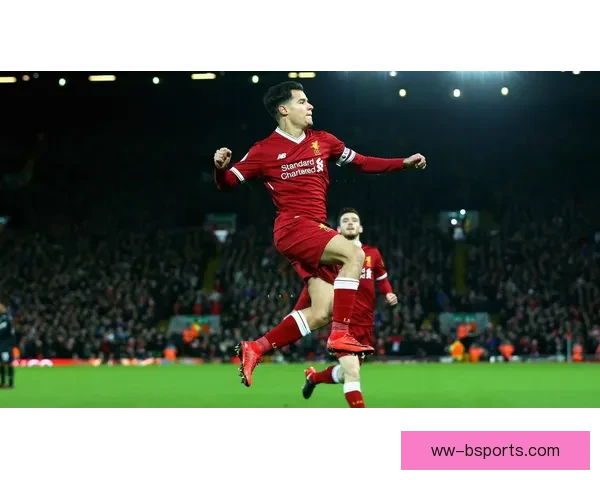 一点六亿欧元震撼转会库蒂尼奥加盟巴塞罗那背后豪赌与时代转折记